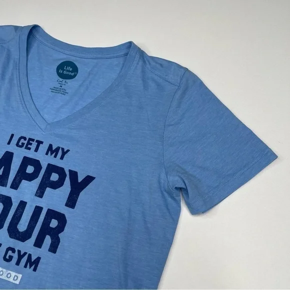 Life is Good Tshirt Blue V Neck Happy Hour Gym Workout Yoga Beach Hiking Gorp - Picture 4 of 10